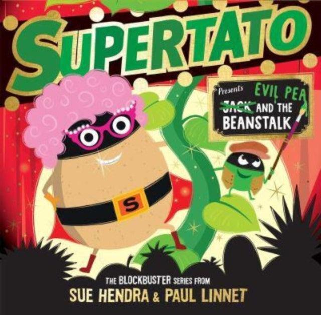 Supertato: Presents Jack and the Beanstalk : - a show-stopping gift this Christmas! - The Cleeve Bookshop