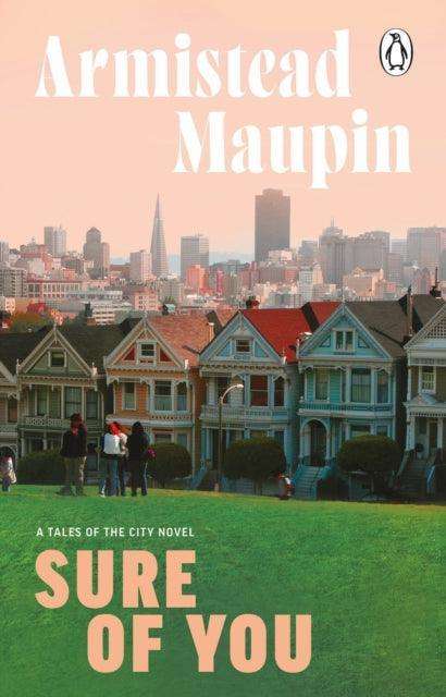 Sure Of You : Tales of the City 6 - The Cleeve Bookshop