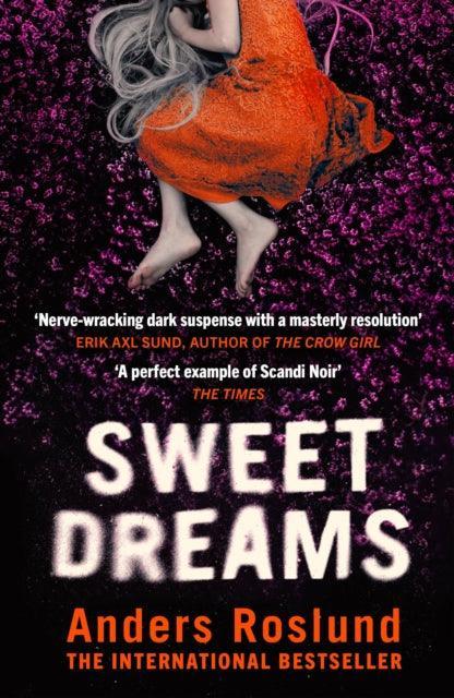 Sweet Dreams : A nerve-wracking dark suspense full of twists and turns - The Cleeve Bookshop