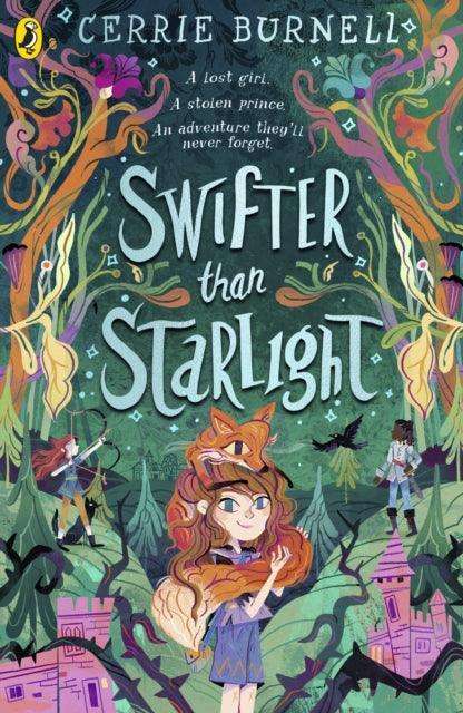 Swifter than Starlight : A Wilder than Midnight Story - The Cleeve Bookshop