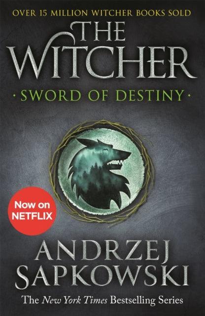 Sword of Destiny : Tales of the Witcher - Now a major Netflix show - The Cleeve Bookshop