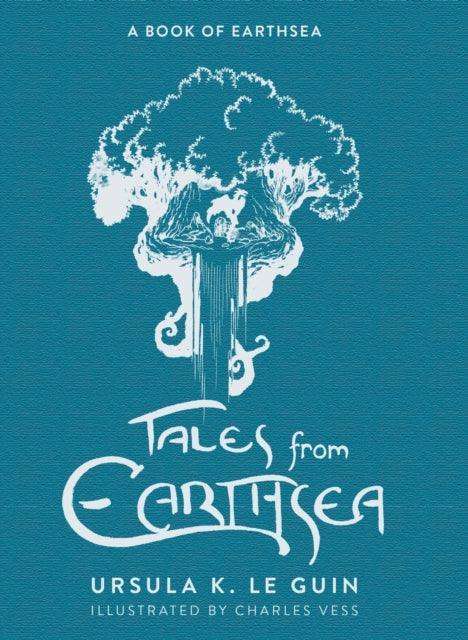 Tales from Earthsea : The Fifth Book of Earthsea - The Cleeve Bookshop