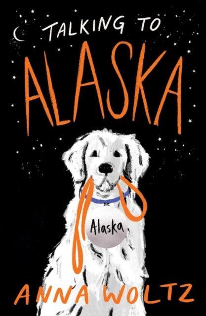 Talking to Alaska - The Cleeve Bookshop