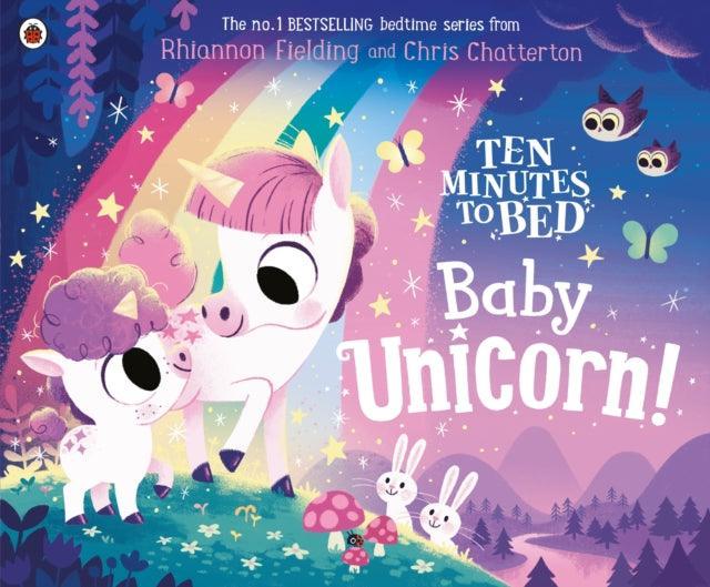 Ten Minutes to Bed: Baby Unicorn - The Cleeve Bookshop