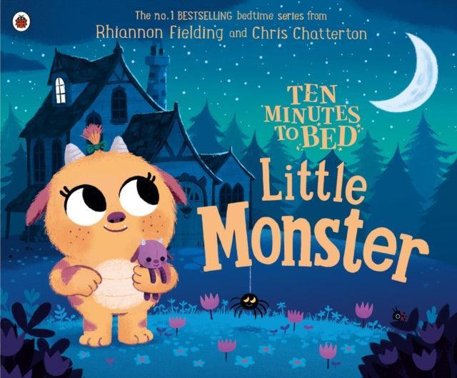 Ten Minutes to Bed: Little Monster - The Cleeve Bookshop