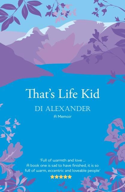 That's Life Kid : the 'warm, eccentric and loveable' tale of a Lancashire childhood - The Cleeve Bookshop