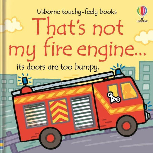 That's Not My Fire Engine... - The Cleeve Bookshop