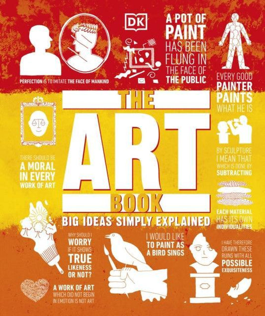 The Art Book : Big Ideas Simply Explained - The Cleeve Bookshop