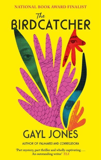 The Birdcatcher : FINALIST FOR THE 2022 NATIONAL BOOK AWARD - The Cleeve Bookshop