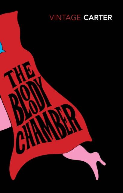 The Bloody Chamber and Other Stories - 9780099588115