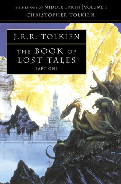 The Book of Lost Tales 1 : Book 1 - 9780261102224