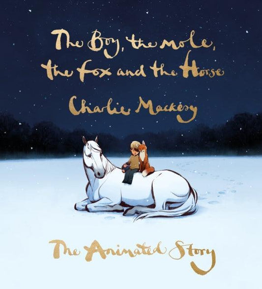 The Boy, the Mole, the Fox and the Horse: The Animated Story - The Cleeve Bookshop