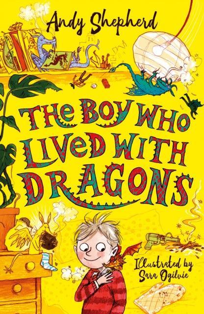 The Boy Who Lived with Dragons (The Boy Who Grew Dragons 2) - The Cleeve Bookshop