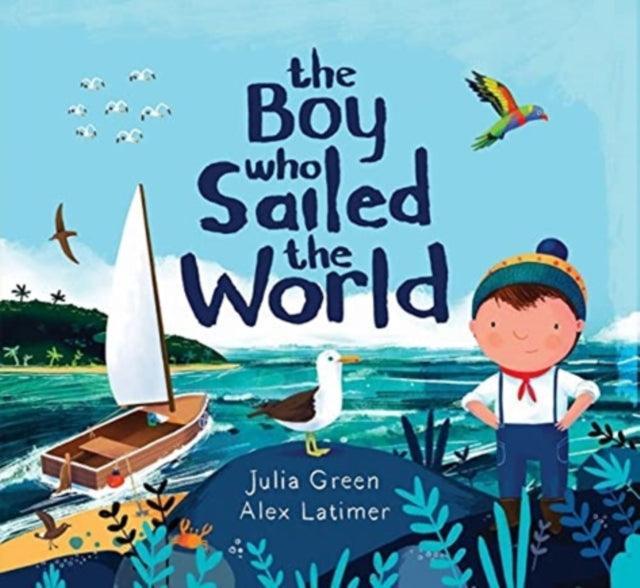 The Boy Who Sailed the World - The Cleeve Bookshop
