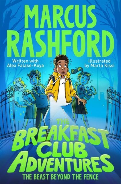 The Breakfast Club Adventures : The Beast Beyond the Fence - The Cleeve Bookshop