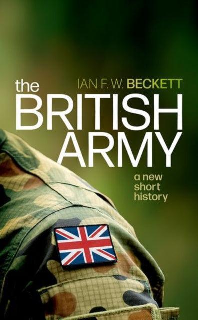 The British Army : A New Short History - The Cleeve Bookshop