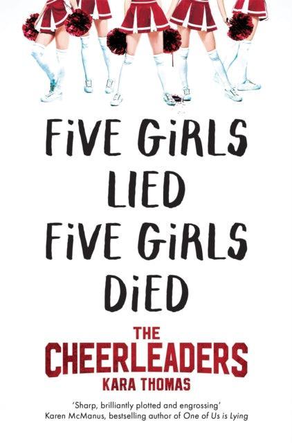 The Cheerleaders : A Dark and Twisty Thriller That Will Leave You Breathless - The Cleeve Bookshop