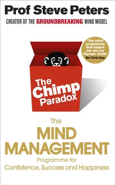 The Chimp Paradox : The Acclaimed Mind Management Programme to Help You Achieve Success, Confidence and Happiness - The Cleeve Bookshop