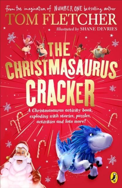 The Christmasaurus Cracker : A Festive Activity Book - The Cleeve Bookshop
