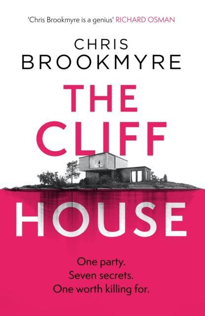 The Cliff House : One hen weekend, seven secrets... but only one worth killing for - The Cleeve Bookshop