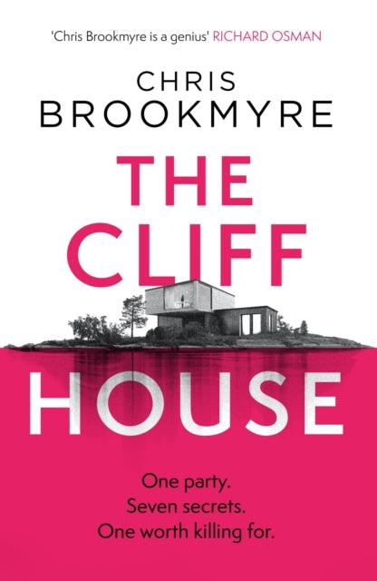 The Cliff House : One hen weekend, seven secrets... but only one worth killing for - 9780349143859