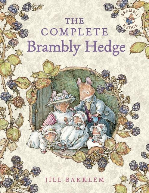 The Complete Brambly Hedge - The Cleeve Bookshop