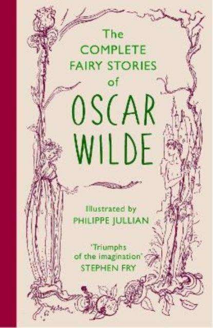 The Complete Fairy Stories of Oscar Wilde : classic tales that will delight this Christmas - The Cleeve Bookshop