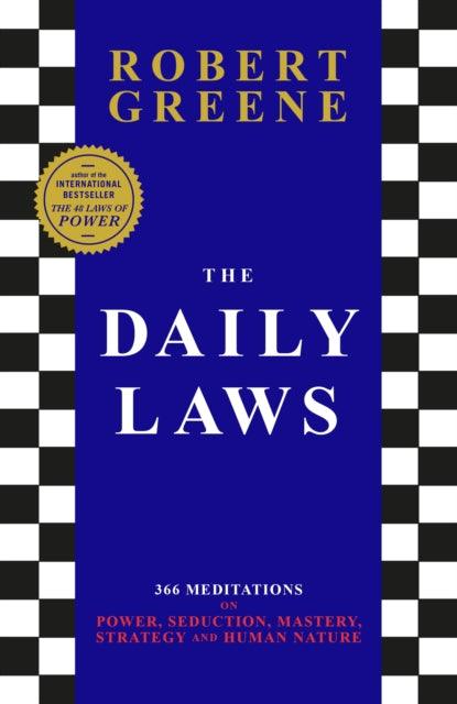 The Daily Laws : 366 Meditations from the author of the bestselling The 48 Laws of Power - 9781800816282