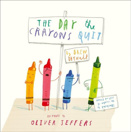 The Day The Crayons Quit - The Cleeve Bookshop