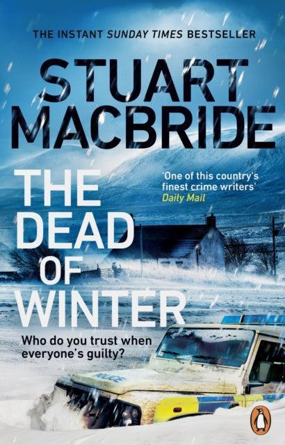The Dead of Winter : The chilling new thriller from the No. 1 Sunday Times bestselling author of the Logan McRae series - The Cleeve Bookshop