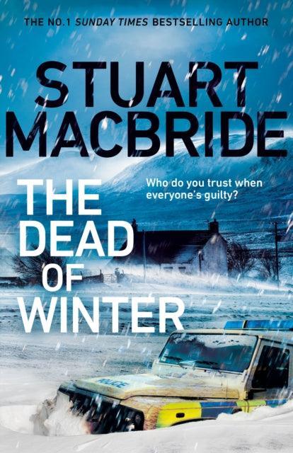 The Dead of Winter : The chilling new thriller from the No. 1 Sunday Times bestselling author of the Logan McRae series - The Cleeve Bookshop