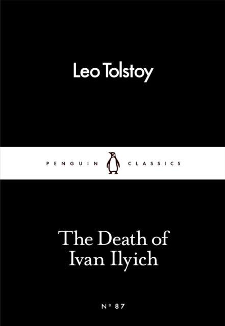 The Death of Ivan Ilyich - 9780241251768