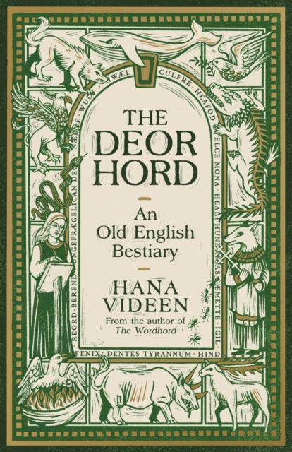 The Deorhord: An Old English Bestiary - 9781800815797