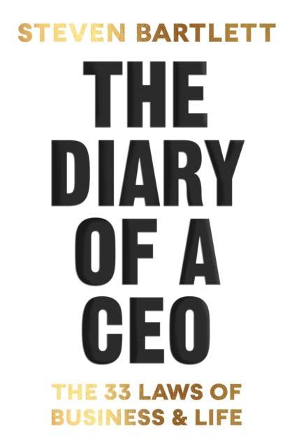 The Diary of a CEO : The 33 Laws of Business and Life - The Cleeve Bookshop