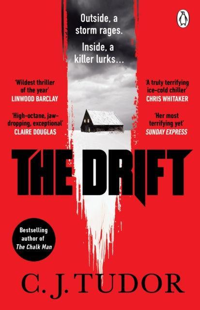 The Drift : The spine-chilling new novel from the Sunday Times bestselling author of The Burning Girls - The Cleeve Bookshop