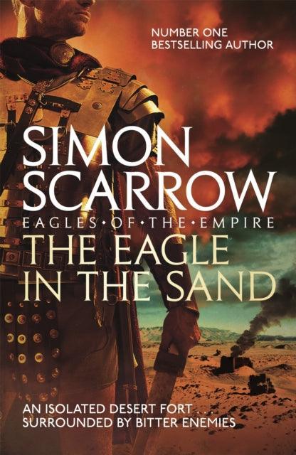 The Eagle In The Sand (Eagles of the Empire 7) - The Cleeve Bookshop