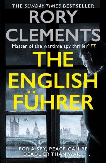 The English Fuhrer : The brand new 2023 spy thriller from the bestselling author of THE MAN IN THE BUNKER - The Cleeve Bookshop