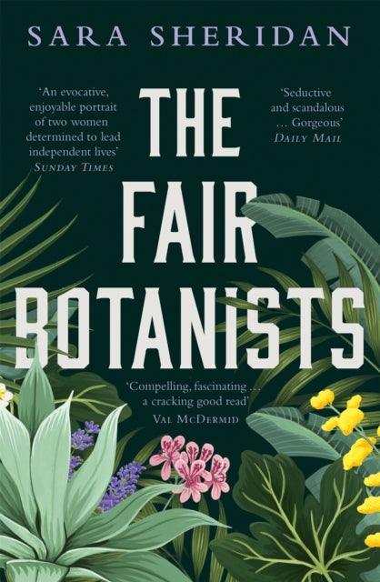 The Fair Botanists : Could one rare plant hold the key to a thousand riches? - The Cleeve Bookshop