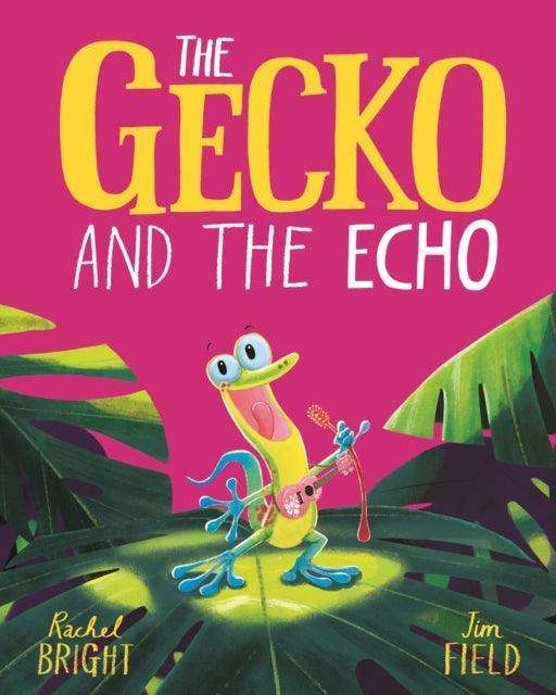 The Gecko and the Echo - The Cleeve Bookshop