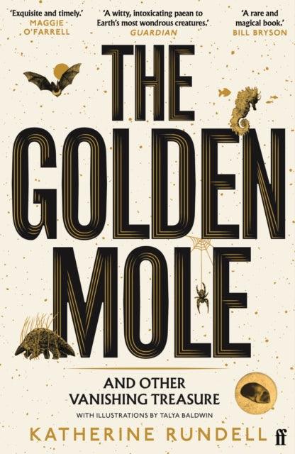 The Golden Mole : and Other Vanishing Treasure - 9780571362509