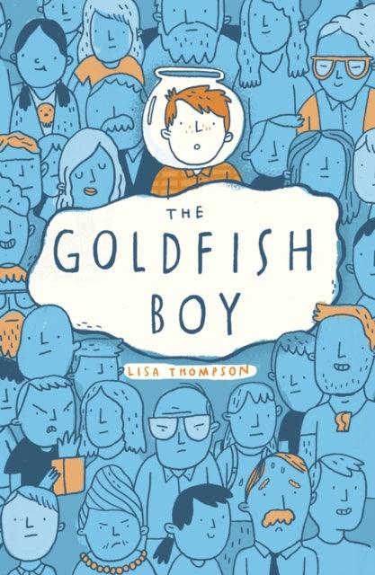 The Goldfish Boy - 9781407170992