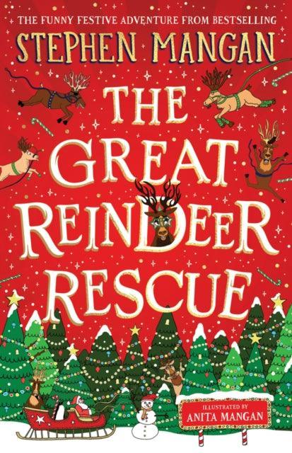 The Great Reindeer Rescue - The Cleeve Bookshop