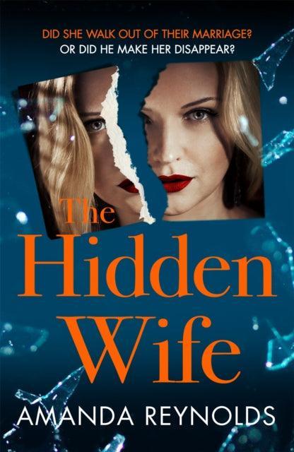 The Hidden Wife : The twisting, turning new psychological thriller that will have you hooked - The Cleeve Bookshop