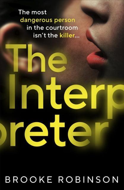 The Interpreter : OUR HOUSE meets THIRTEEN in this unpredictable psychological thriller that will make your jaw drop - The Cleeve Bookshop