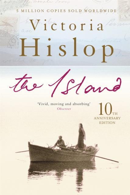 The Island : The million-copy Number One bestseller 'A moving and absorbing holiday read' - The Cleeve Bookshop