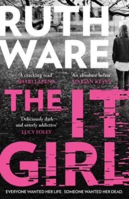 The It Girl : The deliciously dark new thriller from the global bestseller - The Cleeve Bookshop