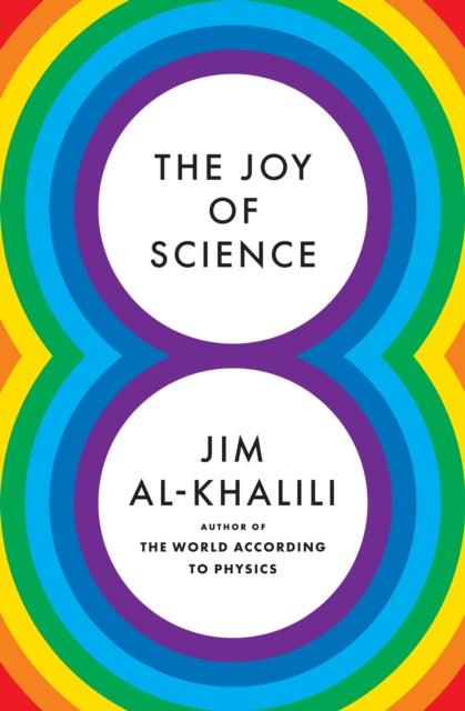 The Joy of Science - 9780691211572