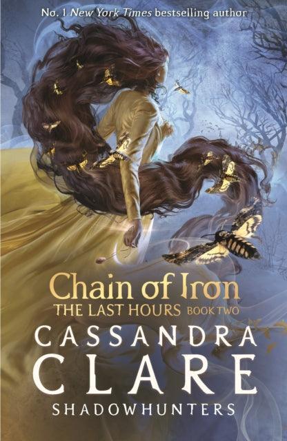 The Last Hours: Chain of Iron - The Cleeve Bookshop