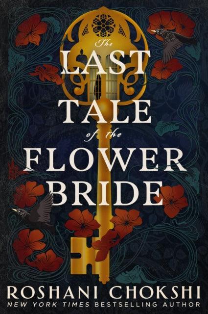 The Last Tale of the Flower Bride : the haunting, atmospheric gothic page-turner - The Cleeve Bookshop