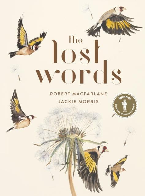 The Lost Words : Rediscover our natural world with this spellbinding book - The Cleeve Bookshop